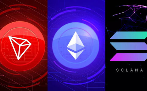 新手必读：三大主流公链深度解析，以太坊、Solana、波场如何选择？
