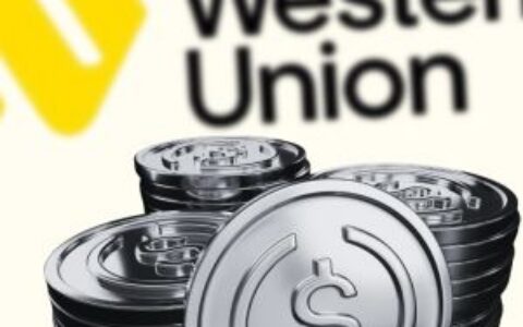 Western Union联手Crossmint在Solana推出USDPT稳定币，覆盖全球36万现金网点